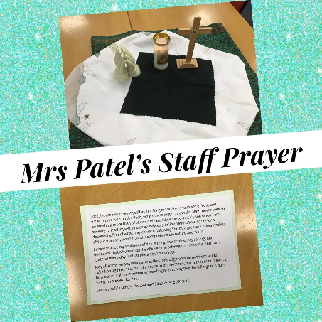 🙏✨ This week’s staff prayer by Mrs Patel 🌈🙌🏿